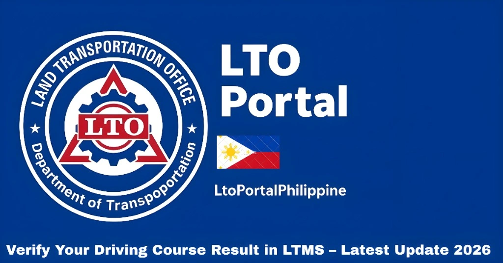 Verify Your Driving Course Result in LTMS – Latest Update 2026